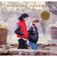 Michael Jackson - Michael Jackson - Gone Too Soon / Human Nature / Thriller - Epic
