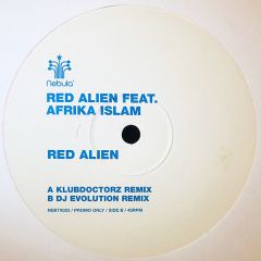 Red Alien Feat. Afrika Islam - Red Alien Feat. Afrika Islam - Red Alien - Nebula