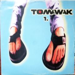 Tomawak - Tomawak - 1. - Virgin, Pro-Zak Trax