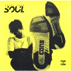 Fun 4 Fun - Fun 4 Fun - Relax Your Soul - Arista