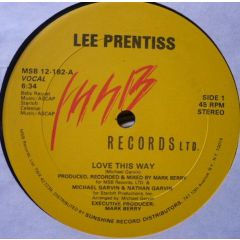 Lee Prentiss - Lee Prentiss - Love This Way - MSB Records, Ltd.