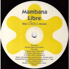Mambana - Mambana - Libre (The Cielo Mixes) - Not On Label