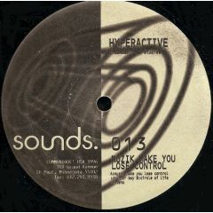 Hyperactive - Hyperactive - Muzik Make You Lose Control - Sounds