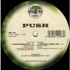 Push - Push - Tranceformation / Universal Nation 2002 - Bonzai Records Italy