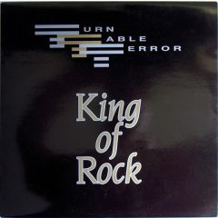 Turntable Terror - Turntable Terror - King Of Rock - Peerless