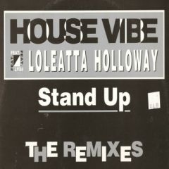 House Vibe & Loleatta Holloway - House Vibe & Loleatta Holloway - Stand Up - D-Vision