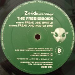The Freakazoids - The Freakazoids - Freak And Hustle - Zoid Records