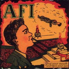 AFI - AFI - Shut Your Mouth And Open Your Eyes - Nitro