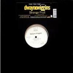 Dwayne Wiggins - Dwayne Wiggins - Strange Fruit - Motown