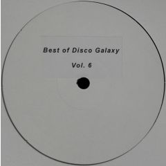 Soul Revenger - Soul Revenger - Best Of Disco Galaxy Vol. 6 - Disco Galaxy Recordings