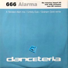 666 - 666 - Alarma (Remixes) - Danceteria