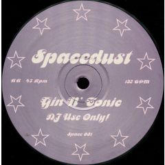 Spacedust - Spacedust - Gin N Tonic - Space