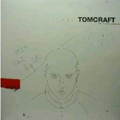 Tomcraft - Tomcraft - Into The Light - Kosmo