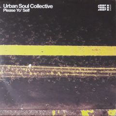 Urban Soul Collective - Urban Soul Collective - Please Yo' Self - Si Project