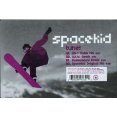 Spacekid - Spacekid - Tune! - Radikal