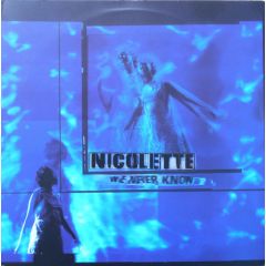 Nicolette - Nicolette - We Never Know - Talkin Loud