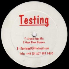 Testing - Testing - Stupid Dope Mix - Testlabel