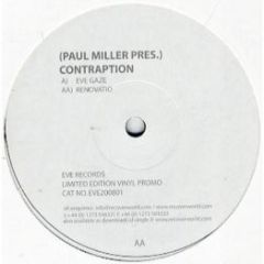Paul Miller Presents Contraption - Paul Miller Presents Contraption - Eve Gaze - EVE