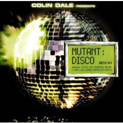 Colin Dale Presents - Colin Dale Presents - Mutant Disco - Harmless