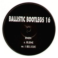 Unknown Artist - Unknown Artist - Ballistic Bootlegs 16 - Ballistic Bootlegs