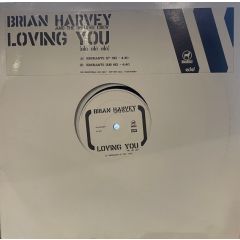 Brian Harvey & Refugee Crew - Brian Harvey & Refugee Crew - Loving You (Ole Ole Ole) - Blacklist