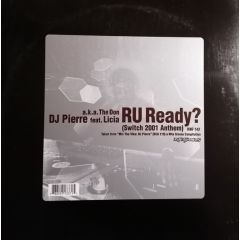 DJ Pierre Feat Licia - DJ Pierre Feat Licia - R U Ready (Switch 2001 Vocal Anthem) - Nite Grooves
