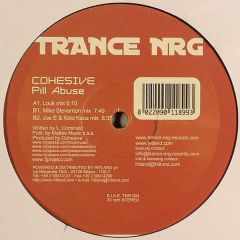 Cohesive - Cohesive - Pill Abuse - Trance NRG