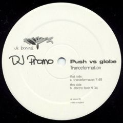 Push Vs. Globe - Push Vs. Globe - Tranceformation - Uk Bonzai