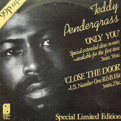 Teddy Pendergrass - Teddy Pendergrass - Close The Door / Only You - Philadelphia International Records