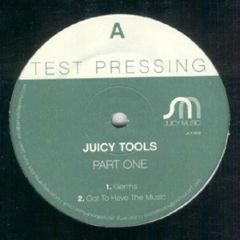 Juicy Tolls  - Juicy Tolls  - Part One - Juicy Music