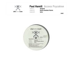 Paul Hamill - Paul Hamill - Access Psycatron - Alter Native Route