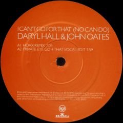 Hall & Oates - I Can't Go For That - RCA