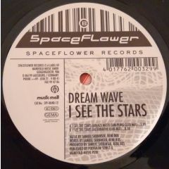 Dream Wave - Dream Wave - I See The Stars - Spaceflower Records