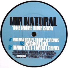 Mr.Natural - Mr.Natural - One More Time Baby - Critical Mass