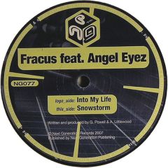 Fracus Feat Angeleyez - Fracus Feat Angeleyez - Into My Life - Next Generation
