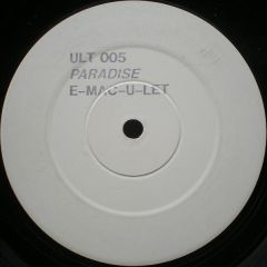 E-Mac-U-Let - E-Mac-U-Let - Paradise - ULT