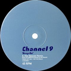 Channel 9 - Channel 9 - Keep On - Gaynor 02