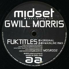Gwill Morris - Gwill Morris - Fuktitles - Midset Rec