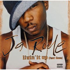 Ja Rule - Ja Rule - Livin It Up - Def Jam