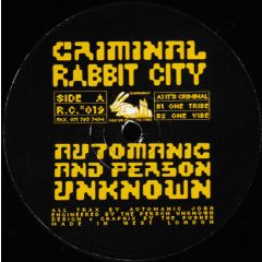 Automanic Josh and Person Unknown - Automanic Josh and Person Unknown - Criminal - Rabbit City Records