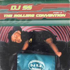 DJ Ss - DJ Ss - The Rollers Convention 2 - Formation