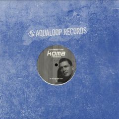 Pulsedriver - Pulsedriver - Koma (Reloaded) - Aqualoop