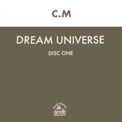 CM - CM - Dream Universe (Disc One) - Hooj Choons