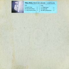 Tall Paul - Tall Paul - Rock Da House (Remix) - Vc Recordings