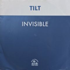 Tilt - Tilt - Invisible / What's This - Hooj Choons