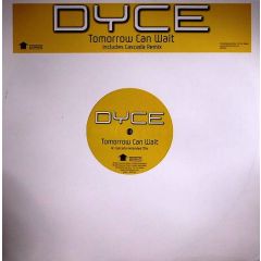 Dyce - Dyce - Tomorrow Can Wait - Product