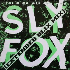 Sly Fox - Sly Fox - Let's Go All The Way - Capitol