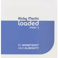 Ricky Martin - Ricky Martin - Loaded (Remixes) (Part 2) - Columbia