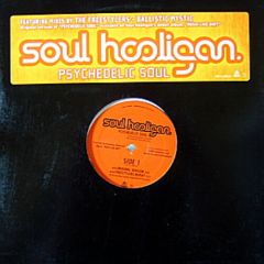 Soul Hooligan - Soul Hooligan - Psychedelic Soul - Maverick