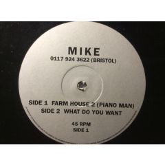 Mike - Mike - Farm House 2 (Piano Man) - White